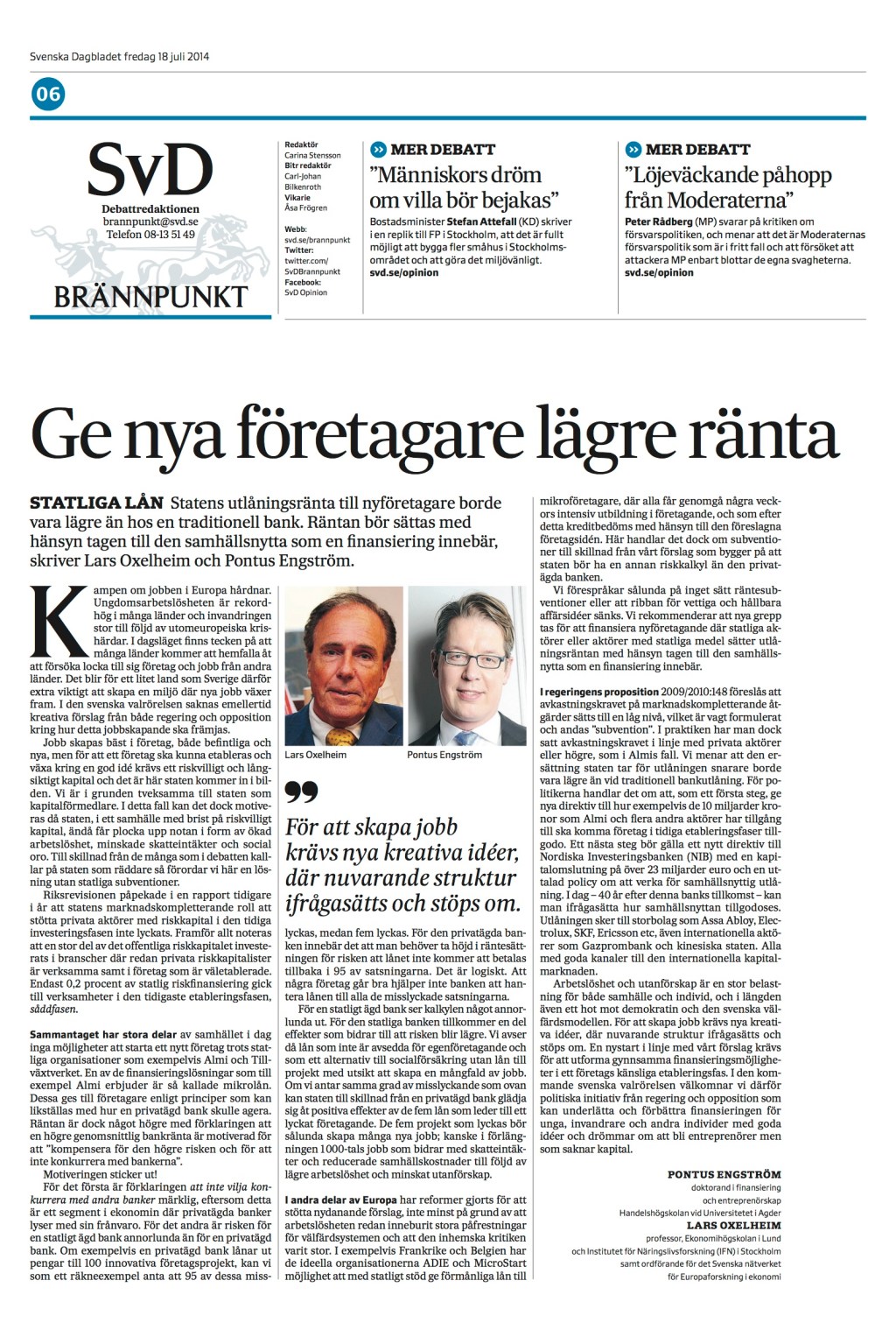 Nya grepp krävs för att främja företagande (publication in Svenska Dagbladet)